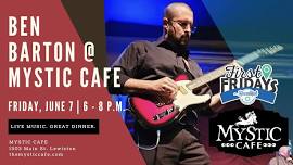 Ben Barton LIVE @ Mystic Cafe