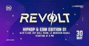 REVOLT ⚡- HIPHOP & EDM EDITION 01