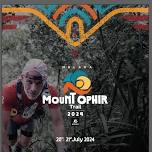 Kailas Mount Ophir Trail 2024