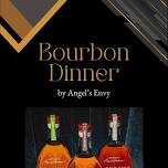 Exclusive Bourbon Dinner by Angel's Envy