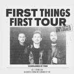 Consumed by Fire: First Things First Tour (unplugged)