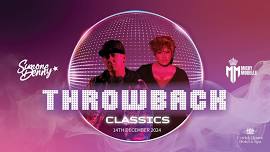 Ultimate Throwback Classics -  with Micky Modelle and Simone Denny