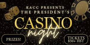 KACC Presents the President's Casino Night