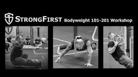 StrongFirst Bodyweight 101- 201 Workshop