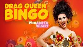 Drag Bingo with Anita Wigl’it