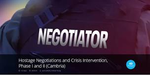 Hostage Negotiations and Crisis Intervention, Phase I and II