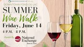 Downtown FDL Summer Wine Walk — Wonder