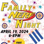 Family Nerf Night