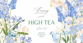 High Tea at Finery & Cake