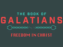 Galatians: Freedom in Christ