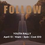 Follow Youth Rally