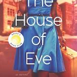 Daytime Discussion:  “House of Eve” by Sadeqa Johnson