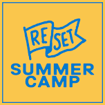 RESET SUMMER CAMP 2024