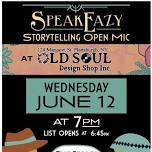 SPEAKEAZY STORYTELLING OPEN MIC AT OLD SOUL TAPROOM