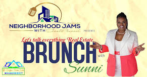 Let's Talk Everything Real Estate Brunch with Sunni