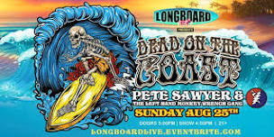 Dead On The Coast - Pete Sawyer & The Left Hand Monkey Wrench Gang