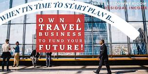 It’s Plan B Time!!! Own a Travel Biz in Atlanta, GA