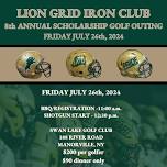 8th Annual Lion Grid Iron Club Scholarship Golf Outing