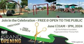 GRAND OPENING: Children United Playground Annex