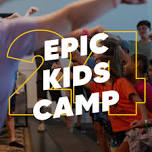 Epic Kids Camp