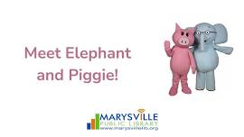 Meet Elephant and Piggie!