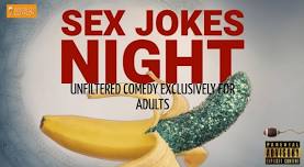 Sex Jokes Night: An Adult-Rated Comedy Lineup Show