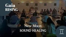 Gaia Rising New Moon Sound Healing