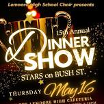 LHS CHOIR - 15th Annual Dinner Show