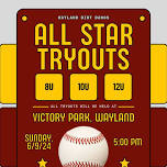 All-Star Tryouts 8U, 10U, 12U