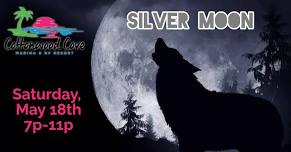 Silver Moon LIVE! at The Cottonwood Cove