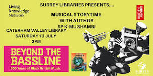 Musical Storytime with SP K-Mushambi at Caterham Valley Library