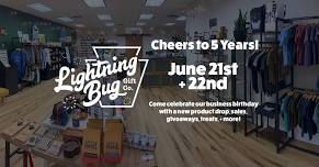 Cheers to 5 Years of Lightning Bug!