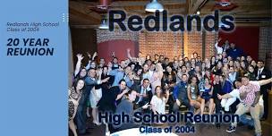 Redlands High School  Class of 2004 - 20 Year Reunion