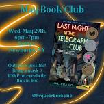 May Book Club: Last Night at the Telegraph Club