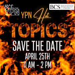 BCS Realtors YPN”Hot Topics Roundtable”