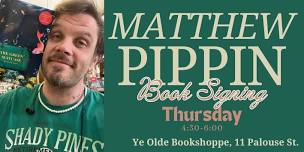 Matthew Pippin Book Signing