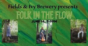 Folk in the Flow @Fields & Ivy Brewery