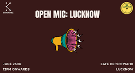 Kommune Lucknow's Open Mic