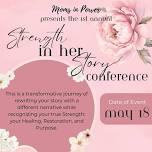 1st Annual: Strength in Her Story Conference