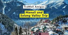 TraWell Amigos:: Adventurous Trip to Manali