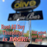 Rosé All Day Thursdays at We Olive!  