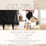 Candle Making & Meditation Workshop