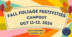 Fall Foliage Festivities Campout at J&J’s Getaway