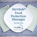 ServSafe® Food Protection Manager Two-Day Class: Day 1