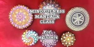 Mindfulness Mandalas for Beginners - Part 1 & 2 - 12th & 13th June