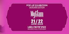 MyGlam Pop up Exhibition