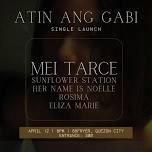 ATIN ANG GABI: Mei Tarce's Single Launch