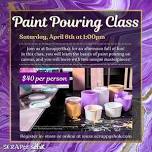 Paint Pouring Class