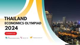 Thailand Economics Olympiad 2024