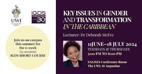 IGDS Short Course - Key Issues in Gender and Transformation in the Caribbean